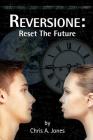 Reversione: Reset the Future Cover Image