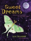 Sweet Dreams: Poems and Paintings for the Child Abed Cover Image
