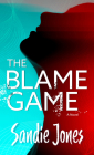 The Blame Game By Sandie Jones Cover Image