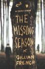 The Missing Season By Gillian French Cover Image