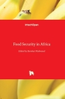 Food Security in Africa By Barakat Mahmoud (Editor) Cover Image