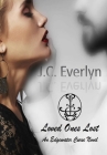 Loved Ones Lost (Edgewater Curse Book 1) By J. C. Everlyn Cover Image