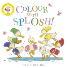 Colour with Splosh! Cover Image