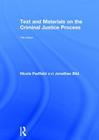 Text and Materials on the Criminal Justice Process Cover Image