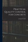 Practical Quality Control for Concrete By Joseph J. Waddell Cover Image
