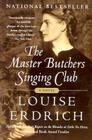 The Master Butchers Singing Club By Louise Erdrich Cover Image