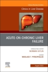 Acute-On-Chronic Liver Failure, an Issue of Clinics in Liver Disease: Volume 27-3 (Clinics: Internal Medicine #27) By Nikolaos T. Pyrsopoulos (Editor) Cover Image