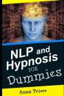 NLP and HYPNOSIS For Dummies Cover Image