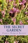 Secret Garden By Frances Hodgson Burnett Cover Image