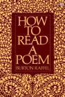 How to Read a Poem By Burton Raffel Cover Image