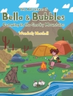 The Adventures of Bella and Bubbles: Camping in the Smoky Mountains By Wonderly Marshall Cover Image