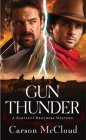 Gun Thunder (A Bartlett Brothers Western #1) By Carson McCloud Cover Image