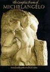 The Complete Poems of Michelangelo By Michelangelo, John Frederick Nims (Translated by) Cover Image