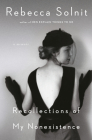 Recollections of My Nonexistence: A Memoir By Rebecca Solnit Cover Image