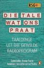 Die Tale Wat Ons Praat: Taaldinge Uit Die Gewilde Radioprogram Cover Image