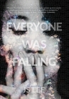 Everyone Was Falling By Js Lee Cover Image