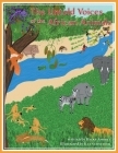 The Untold Voices Of The African Animals By Hicks Ambira, Kat Schneider (Illustrator) Cover Image