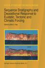 Sequence Stratigraphy and Depositional Response to Eustatic, Tectonic and Climatic Forcing (Coastal Systems and Continental Margins #1) Cover Image