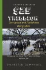 $25 Trillion: Corruption and Foolishness Demystified By Sylvester Emmanuel Cover Image