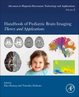 Handbook of Pediatric Brain Imaging: Methods and Applications Volume 2 Cover Image