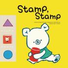 Stamp, Stamp (Step Up -- Math) By Mi-Rang Eom, Hye-In Choi (Illustrator) Cover Image