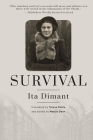 Survival By Ita Dimant, Martin Dean (Editor), Teresa Pollin (Translator) Cover Image