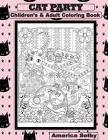 CAT PARTY Children's and Adult Coloring Book: CAT PARTY Children's and Adult Coloring Book (Cats #1) Cover Image