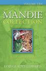 The Mandie Collection, Volume Ten By Lois Gladys Leppard Cover Image
