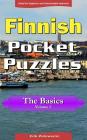 Finnish Pocket Puzzles - The Basics - Volume 2: A collection of puzzles and quizzes to aid your language learning By Erik Zidowecki Cover Image