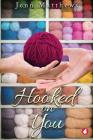 Hooked on You By Jenn Matthews Cover Image