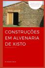 Construções em Alvenaria de Xisto By Daniel V. Oliveira, Humberto Varum, Ricardo S. Barros Cover Image