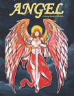 Angel Coloring Books for Adults: A Beautiful Angels Coloring Book for Adults By Shut Up Coloring Cover Image