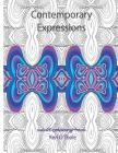 Contemporary Expressions: A Coloring Book for Adults Based on the Artwork of Ken O'Toole By Barbara O'Toole, Ken O'Toole Cover Image