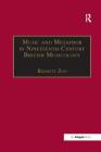 Music and Metaphor in Nineteenth-Century British Musicology (Music in Nineteenth-Century Britain) By Bennett Zon Cover Image