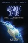 Apostolic Centers By Alain Caron Cover Image