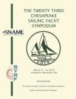 The Twenty Third Chesapeake Sailing Yacht Symposium Cover Image