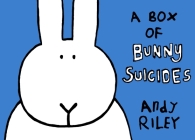 A Box of Bunny Suicides By Andy Riley Cover Image