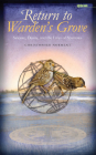 Return to Warden's Grove: Science, Desire, and the Lives of Sparrows (Sightline Books) By Christopher Norment Cover Image