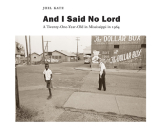 And I Said No Lord: A Twenty-One-Year-Old in Mississippi in 1964 By Joel Katz Cover Image