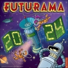 Futurama 2024 Wall Calendar By Matt Groening Cover Image