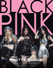 Black Pink: Pretty Savage Cover Image