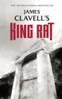 King Rat (Asian Saga #4) By James Clavell Cover Image