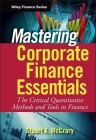 Mastering Corporate Finance Essentials: The Critical Quantitative Methods and Tools in Finance (Wiley Finance #486) Cover Image