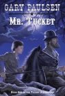 Mr. Tucket (The Francis Tucket Books #1) By Gary Paulsen Cover Image