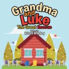 Grandma and Luke: The Great Rescue Cover Image
