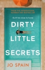 Dirty Little Secrets By Jo Spain Cover Image