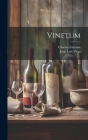 Vinetum By Charles Estienne, Juan Luis Vives (Created by) Cover Image