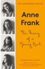 The Diary of a Young Girl: The Definitive Edition By Anne Frank, Otto M. Frank (Editor), Mirjam Pressler (Editor), Susan Massotty (Translated by), Nadia Murad (Introduction by) Cover Image