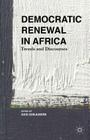 Democratic Renewal in Africa: Trends and Discourses By S. Adejumobi (Editor) Cover Image
