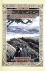 The Two Towers: Being the Second Part of The Lord of the Rings Cover Image